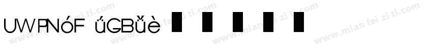 UWPN5F (GB)字体转换